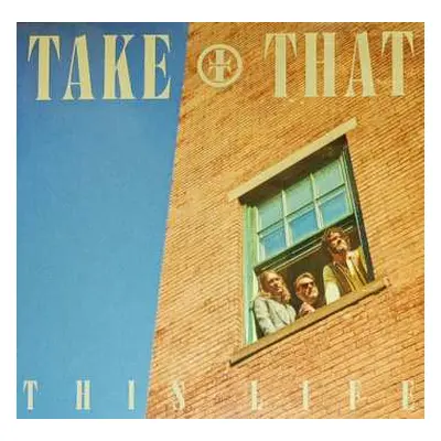 LP Take That: This Life LTD