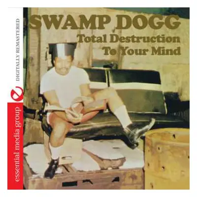 CD Swamp Dogg: Total Destruction To Your Mind