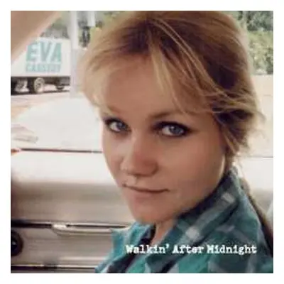 LP Eva Cassidy: Walkin' After Midnight