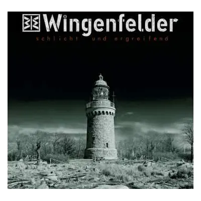 CD Wingenfelder: Schlicht Und Ergreifend