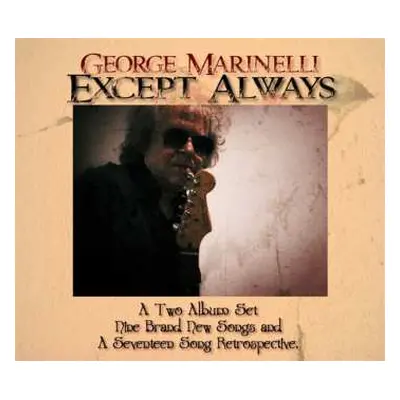 2CD George Marinelli: Except Always