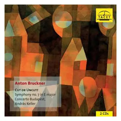 CD Anton Bruckner: Symphonie Nr.7 (cut Or Uncut?)