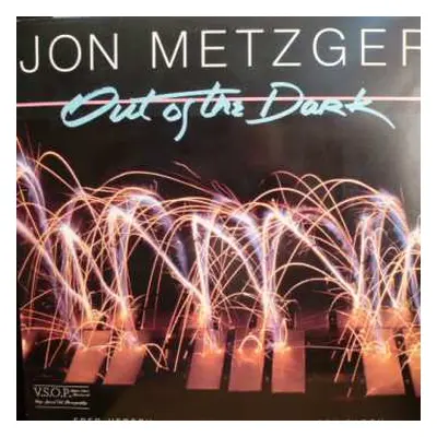 LP Jon Metzger: Out Of The Dark