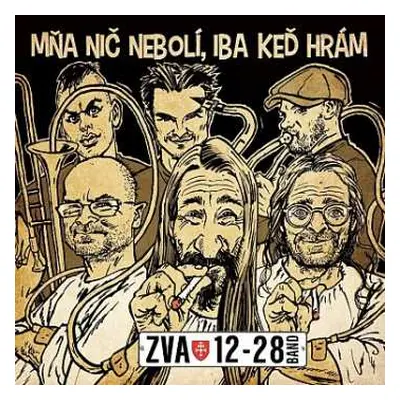 CD Zva 12-28 Band: Mňa Nič Nebolí, Iba Keď Hrám