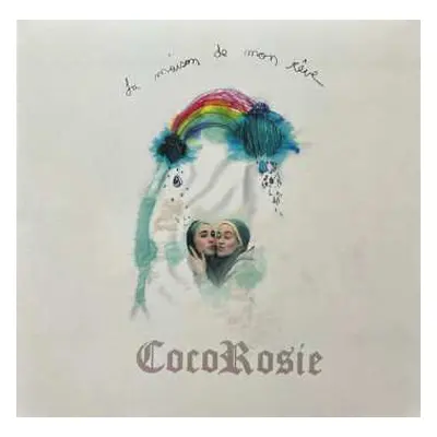 LP CocoRosie: La Maison De Mon Rêve LTD