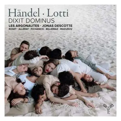 CD Les Argonautes & Jonas...: Handel Lotti Dixit Dominus