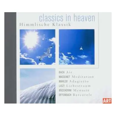 2CD Johann Sebastian Bach: Classics In Heaven - Himmlisch-schöne Musik