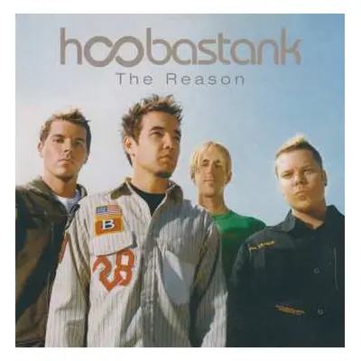 LP Hoobastank: The Reason