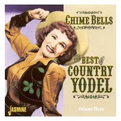 CD Various: Chime Bells: Best Of Country Yodel 3