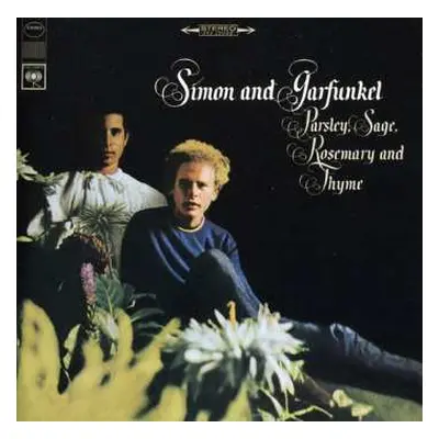 CD Simon & Garfunkel: Parsley, Sage, Rosemary And Thyme