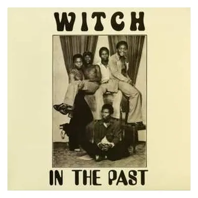 LP Witch: In the Past LTD | CLR