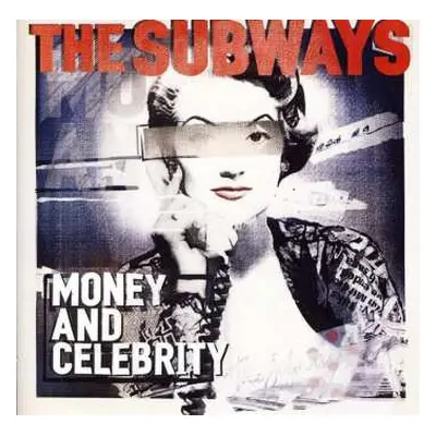 LP The Subways: Money And Celebrity LTD | CLR