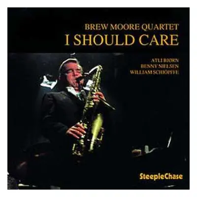 CD The Brew Moore Quartet: I Should Care