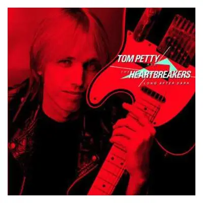 LP Tom Petty And The Heartbreakers: Long After Dark