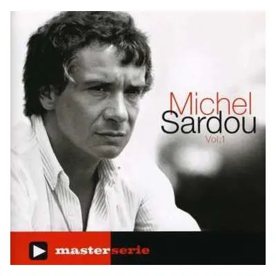 CD Michel Sardou: Master Serie Vol. 1