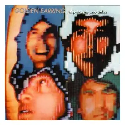 CD Golden Earring: No Promises... No Debts