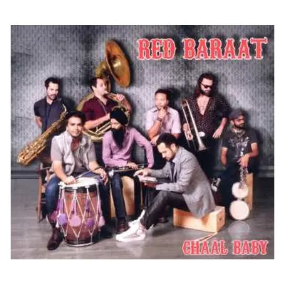 CD Red Baraat: Chaal Baby