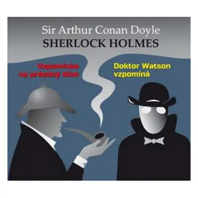 CD Various: Doyle: Sherlock Holmes - Vzpomínka na