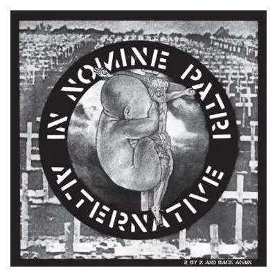 LP Alternative: In Nomine Patri