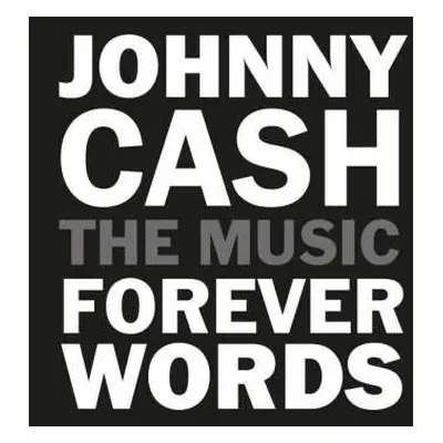 CD Various: Johnny Cash Forever Words DIGI