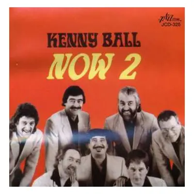 CD Kenny Ball: Now 2