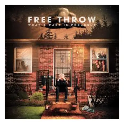 LP Free Throw: What's Past Is Prologue