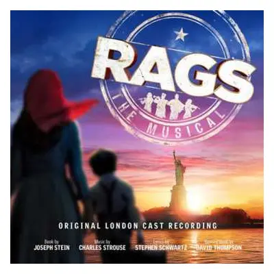 CD Stephen Schwartz: Rags: The Musical (Original London Cast Recording)