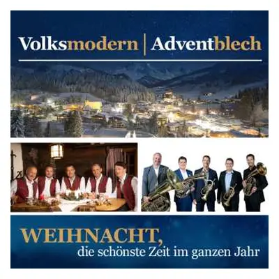 CD Volksmodern: Weihnacht, Die Schönste Zeit Im Ganzen Jahr