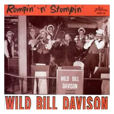 CD Wild Bill Davison: Rompin' 'N' Stompin'