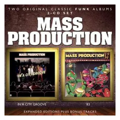 2CD Mass Production: In A City Groove / '83