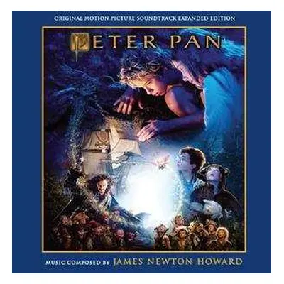 2CD James Newton Howard: Peter Pan (Original Motion Picture Soundtrack) [Expanded Edition] LTD