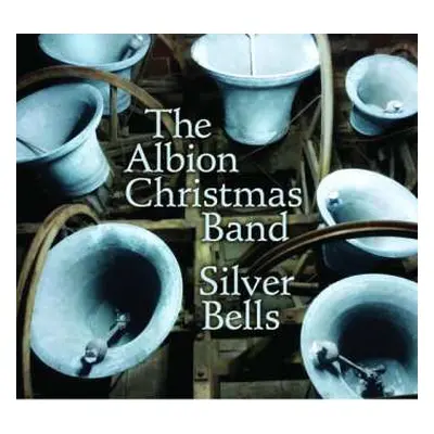 CD The Albion Christmas Band: Silver Belles