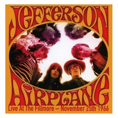 CD Jefferson Airplane: Live at the Fillmore - November 25th 1966