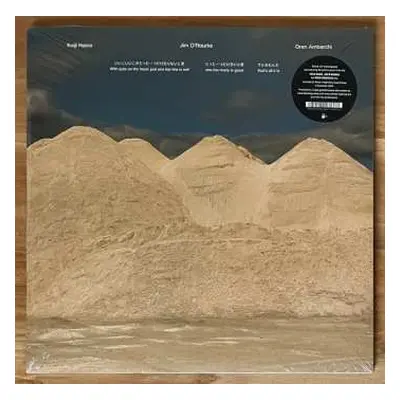 3LP Oren Ambarchi: With Pats On The Head, Just One Too Few Is Evil One Too Many Is Good That's A