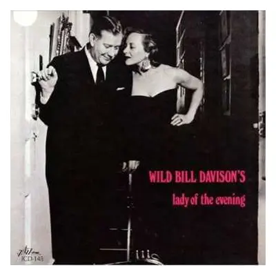 CD Wild Bill Davison: Lady Of The Evening