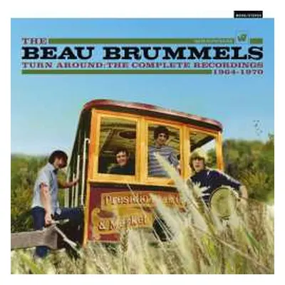 8CD The Beau Brummels: Turn Around - The Complete Recordings 1964-1970