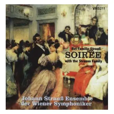 CD Various: Johann Strauß Ensemble - Soiree Bei Familie Strauß