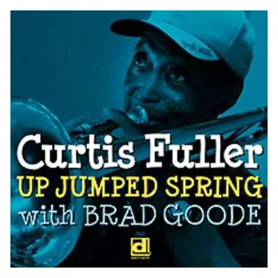 CD Curtis Fuller: Up Jumped Spring