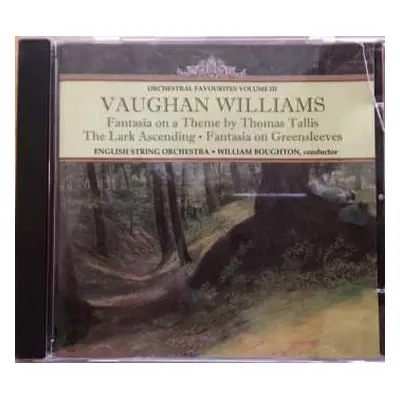 CD Ralph Vaughan Williams: Orchestral Favourites Volume III