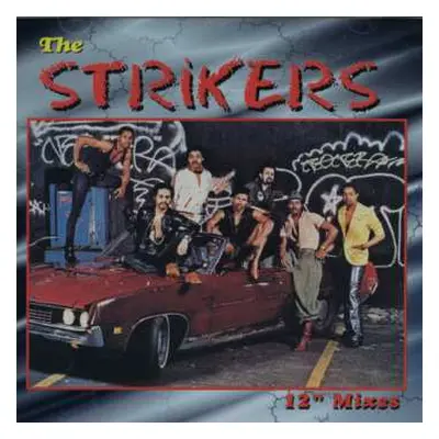 CD The Strikers: The 12" Mixes