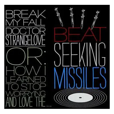 SP The Beat Seeking Missiles: Break My Fall