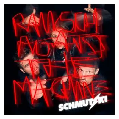 CD Schmutzki: Rausch Against The Machine