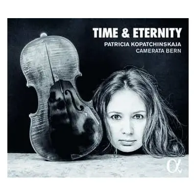 CD Camerata Bern: Time & Eternity