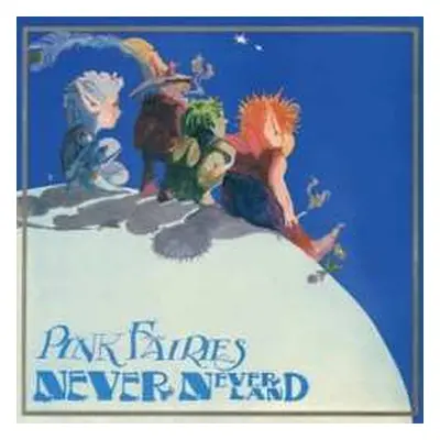 LP The Pink Fairies: Neverneverland (ltd Clear Blue Vinyl)