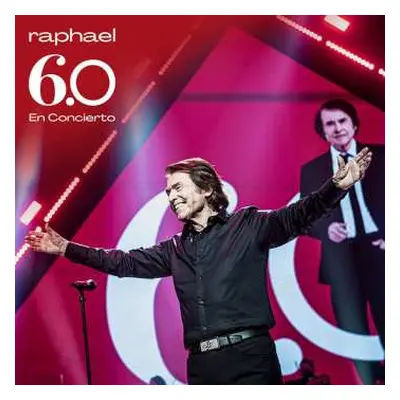 2LP Raphaël: 6.0 En Concierto