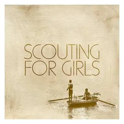 LP Scouting For Girls: Scouting For Girls CLR | LTD