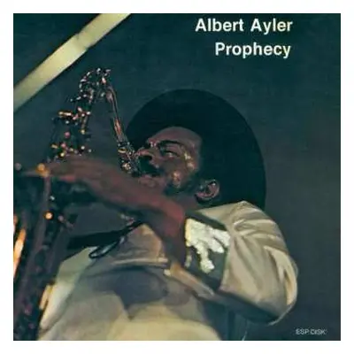 LP Albert Ayler: Prophecy CLR