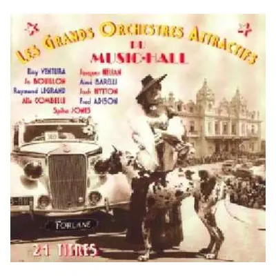 CD Various: Les Grands Orchestres Attractifs Du Music-hall