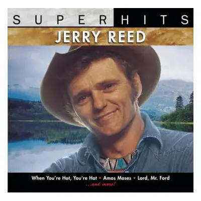 CD Jerry Reed: Super Hits