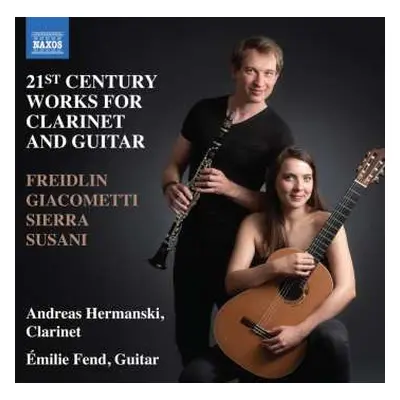 CD Various: Andreas Hermanski & Emilie Fend - 21st Century Works For Clarinet And Guitar